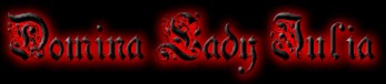 Domina Lady Julia, Dominastudio f�r Lust & Schmerz in N�rnberg, Bayern