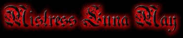 Domina Mistress Luna May - Escort & Dominastudio - Dominastudios in Frankfurt, Hessen, München